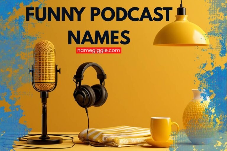 funny podcast names