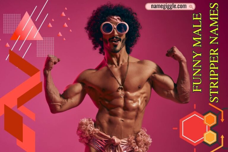 funny male stripper names