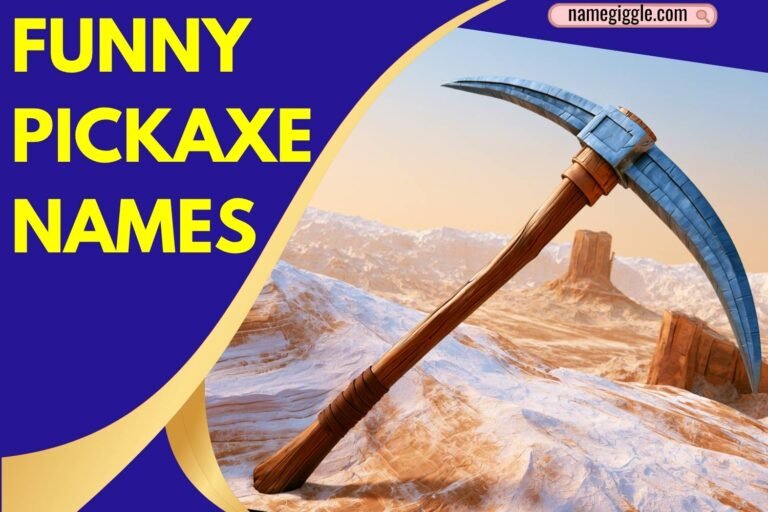 funny pickaxe names